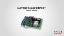Carte electronique cm121 hte Chappée S505885