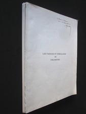 ALSACE: LES FAIENCES et PORCELAINES de STRASBOURG par HANS HAUG signé 
