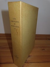 Les Amours de Ronsard Les Bibliolâtres de France 1956