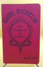 GUIDE MICHELIN EDITION 1900 -