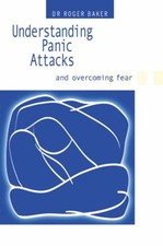 Compréhension Panique Attaques Et Overcoming Fear Livre de Poche Roger B /