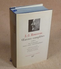 LA PLEIADE : J.J. ROUSSEAU -