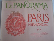 PANORAMA PARIS INSTANTANE .  N° 4 . PARIS  en images vers 1900 . RARE .