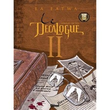 LE DECALOGUE - TOME 2 : LA