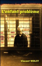 L'enfant problème, Abus