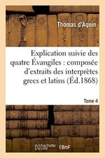 Explication suivie des quatre