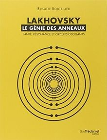 Lakhovsky génie des - lakhovsky,