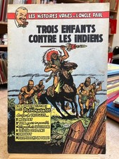 COLLECTIF - HISTOIRES VRAIES DE L'ONCLE PAUL T6 TROIS ENFANTS... - BE - EO 1953