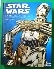 STAR WARS "la magie du mythe " ttbe
