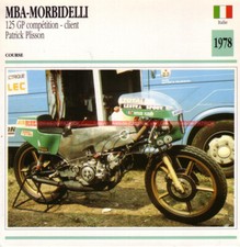 MBA-MORBIDELLI 125 Grand Prix GP Patrick PLISSON 1978 : Fiche Moto #001542
