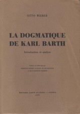 LA DOGMATIQUE DE KARL BARTH -
