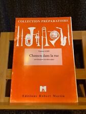 Francine Aubin Chanson dans la rue partition saxophone Mib piano Robert Martin