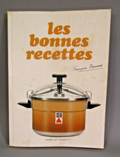LIVRE CUISINE SEB BERNARD FRANCOISE LES BONNES RECETTES COCOTE MINUTE ANNEES 80