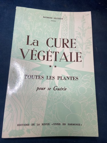 Cure végétale raymond - la, |