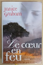 Le coeur en feu - Janice Graham - val