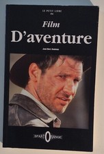 LIVRE / Film d'aventure - j m bouineau - Sept 1995 - 127 pages - 