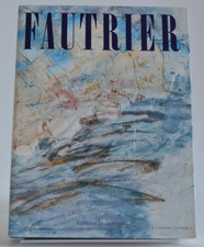 Fautrier ou les outrages de