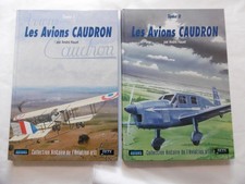 Les avions Caudron - 2 tomes - ed. Lela Presse 2001-2002 - A. Hauet