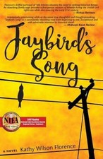 Jaybird's Song by Kathy Wilson