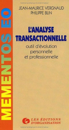 Analyse transactionnelle - l'analyse,