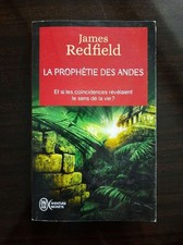La prophétie des Andes - Et si les coïncidences révélaient le sens de la