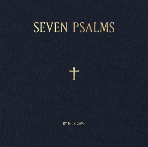 Nick cave seven psalms - nick,