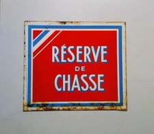 Ancienne PLAQUE TOLE LITHO  "RESERVE DE CHASSE" déco chasseur cabane/ Déco Loft 