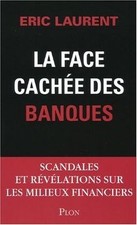 La face cachée des banques 
