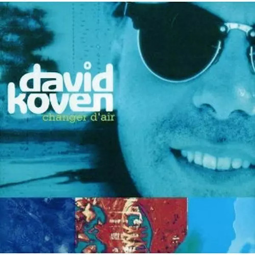 Changer air david - david, koven