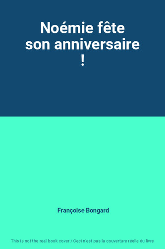 Noémie fête son anniversaire