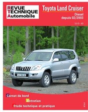 E.T.A.I - Revue Technique Automobile 696 - TOYOTA LANDCRUISER IV - J120 - 200...