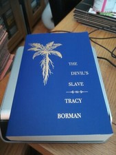 The Devil's Slave Tracy Borman