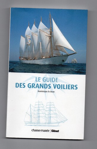 Guide des grands voiliers - le,