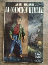 André Malraux - La condition humaine / Le Livre de Poche 1965