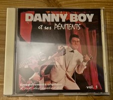 CD  Danny Boy Et Ses Pénitents ‎– Danny Boy Et Ses Pénitents - Vol. 1 dedicace