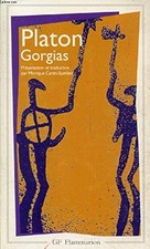 Le Bonheur selon Socrate (Gorgias) - Platon