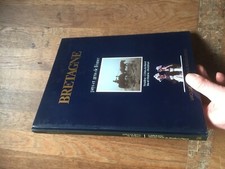 PAYS ET GENS DE FRANCE bretagne finistere cotes nord ille et vilaine morbihan 