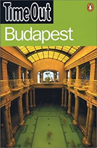 Time out guide budapest - time, to