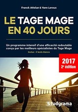 Le tage mage en 40 jours 2017 | Attelan Franck | Très bon état