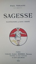 Verlaine, Sagesse. Pochoirs De Daniel Girard. Messein, 1924.