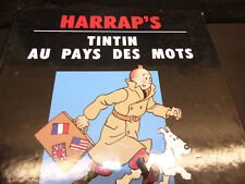 TINTIN AU PAYS DES MOTS / HARRAPS dictionnaire illustré Anglais Français / 1990