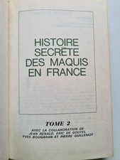 Histoire secrète des maquis
