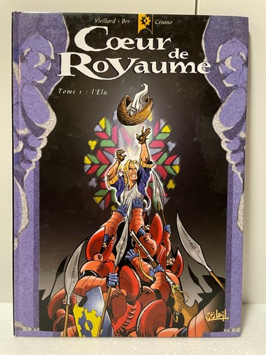 Coeur royaume tome 1 - coeur,