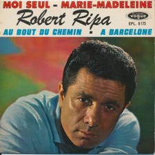 Moi Seul / Au Bout Du Chemin / Marie-Madeleine / A Barcelone | Bon état