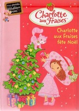 Livre Charlotte aux Fraises
