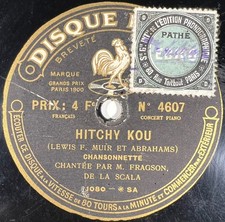 Fragson : Hitchy kou / Le the tango RARE DISQUE 78 TOURS RPM PATHE 4607