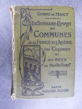 Gindre de Mancy dictionnaire des communes France Algérie Colonie 1914 population