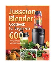 Jusseion Blender Cookbook for