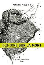 Ouï-dire sur la mort -