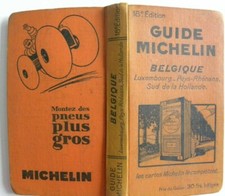 Guide MICHELIN BELGIQUE Luxembourg Pays Rhénans Sud de la Hollande 18ème édition